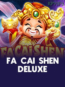 Fa Cai Shen Deluxe